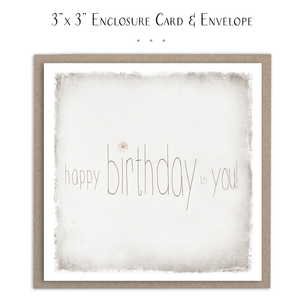 Happy Birthday To You - Mini Card