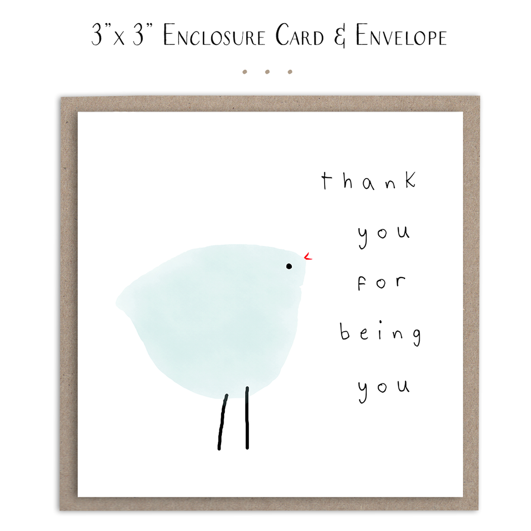 Thank You For Being You - Mini Card