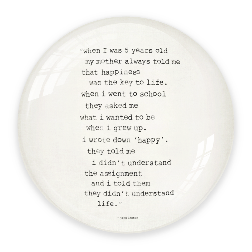 When I Was Five – John Lennon Quote Glass Paperweight