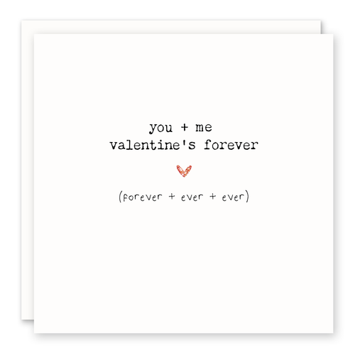 You & Me Valentine's Forever - Valentine's Day Card