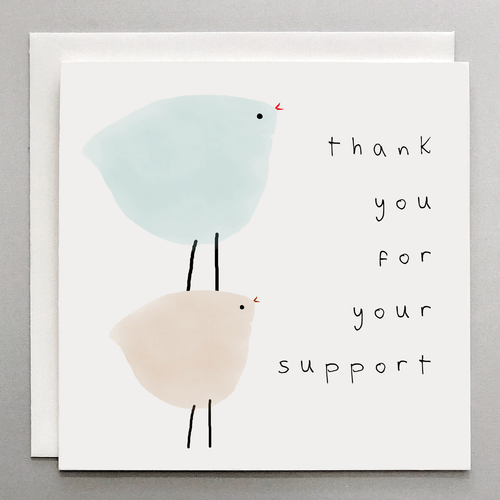 Thank You For Your Support - Card