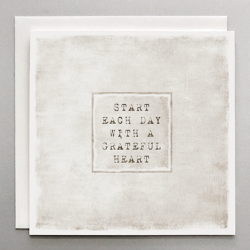 Start Each Day Grateful Heart Card