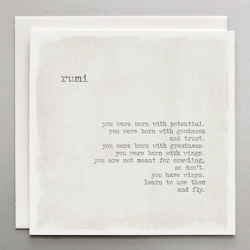 Inspirational Rumi Quote Card 'You were born with potential...'
