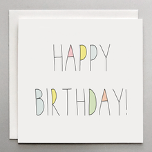 Load image into Gallery viewer, Happy Birthday Card
