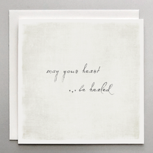 Load image into Gallery viewer, May Your Heart Be Healed - Card