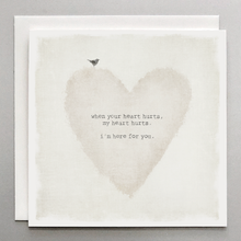 Load image into Gallery viewer, Heartfelt Sympathy Card: I&#39;m Here For You