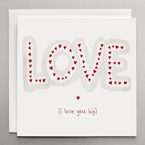 Big LOVE Greeting Card