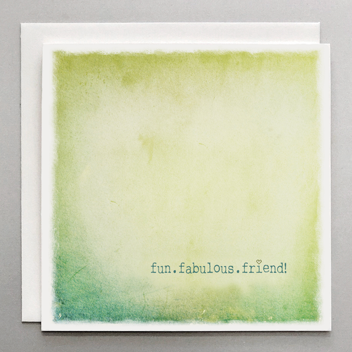 Fun Fabulous Friend Card