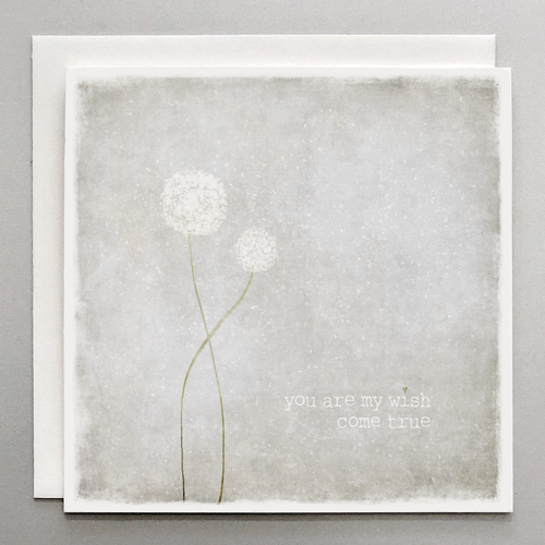 You Are My Wish Come True - Love Card