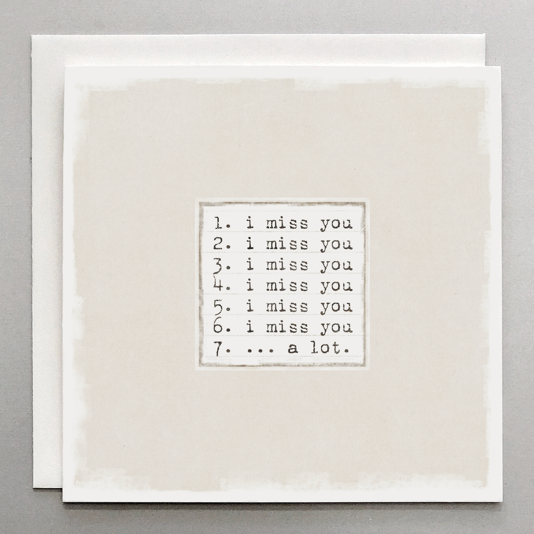 I Miss You... a Lot - Card