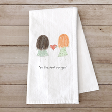 Load image into Gallery viewer, So Thankful For You Tea Towel – Friendship Gift with Hair Options