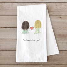 Load image into Gallery viewer, So Thankful For You Tea Towel – Friendship Gift with Hair Options