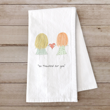 Load image into Gallery viewer, So Thankful For You Tea Towel – Friendship Gift with Hair Options