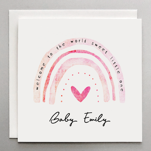 Welcome To The World Sweet Little One, Pink Rainbow - Personalized Baby Girl Card