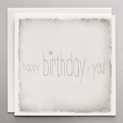 Happy Birthday To You Card
