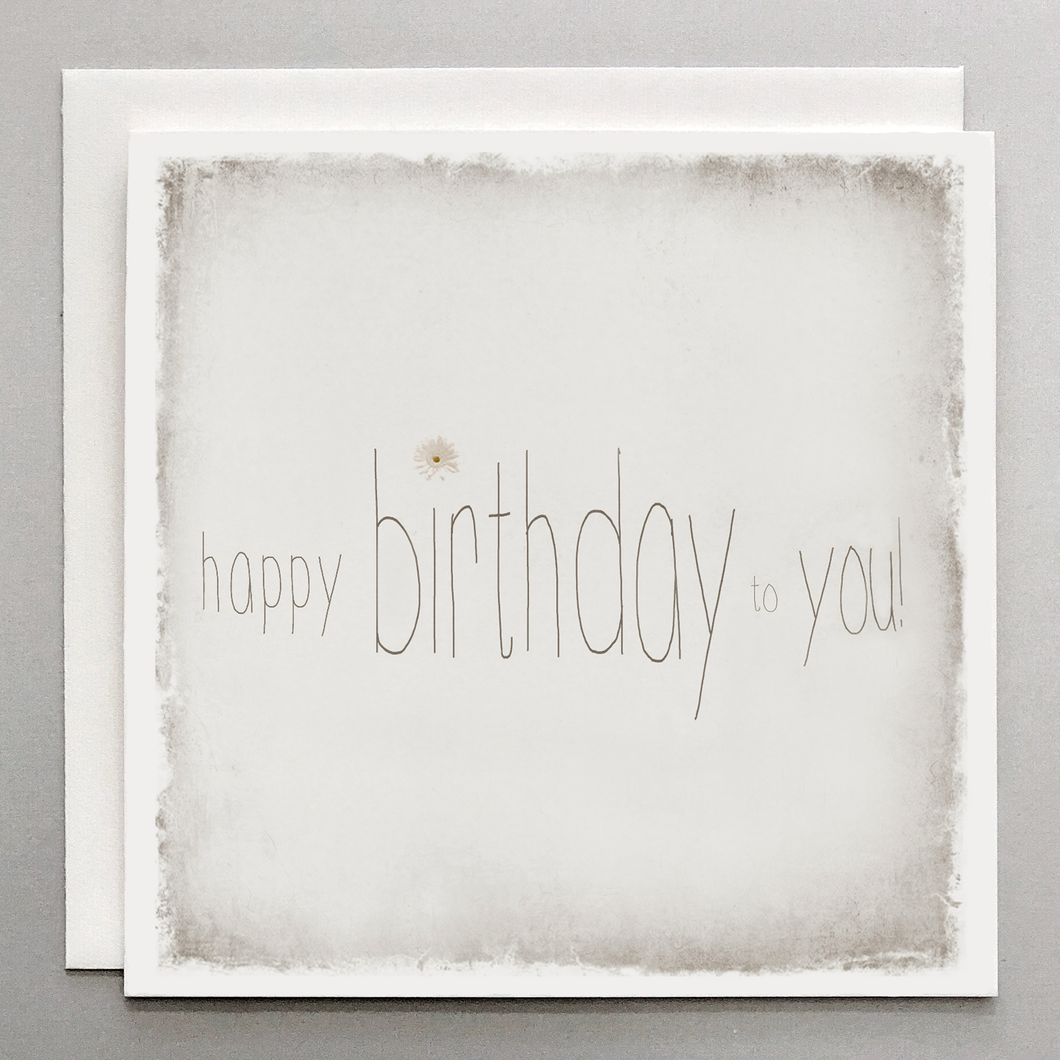 Happy Birthday To You Card