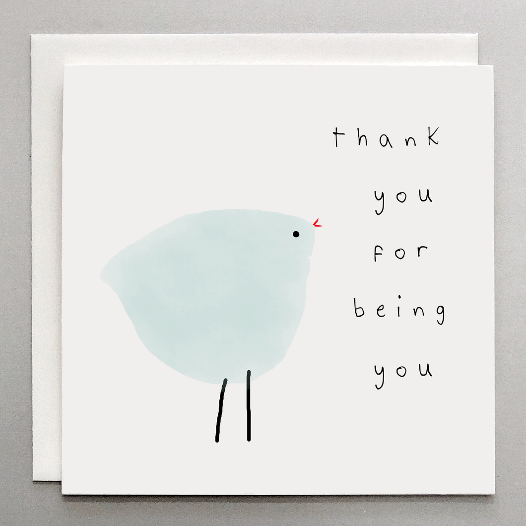 Thank You For Being You - Card