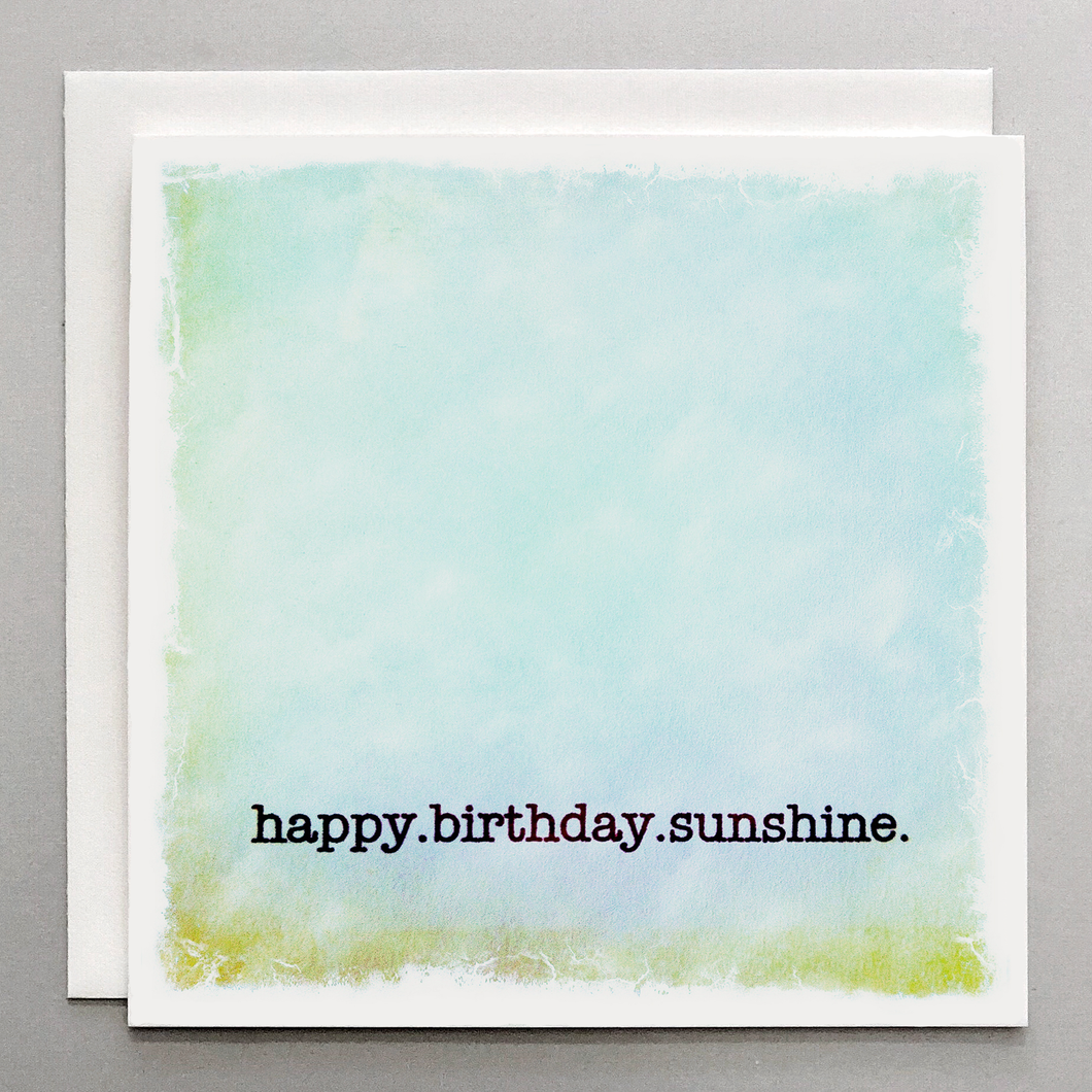 Happy Birthday Sunshine Card