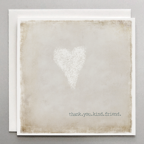 Thank You Kind Friend - Friendship Thank You Card