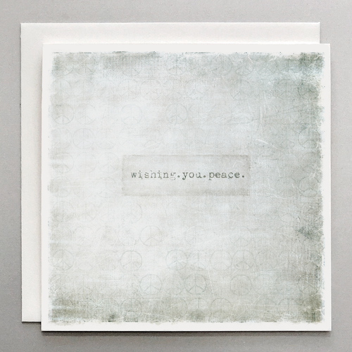 Wishing You Peace - Grief & Sympathy Card