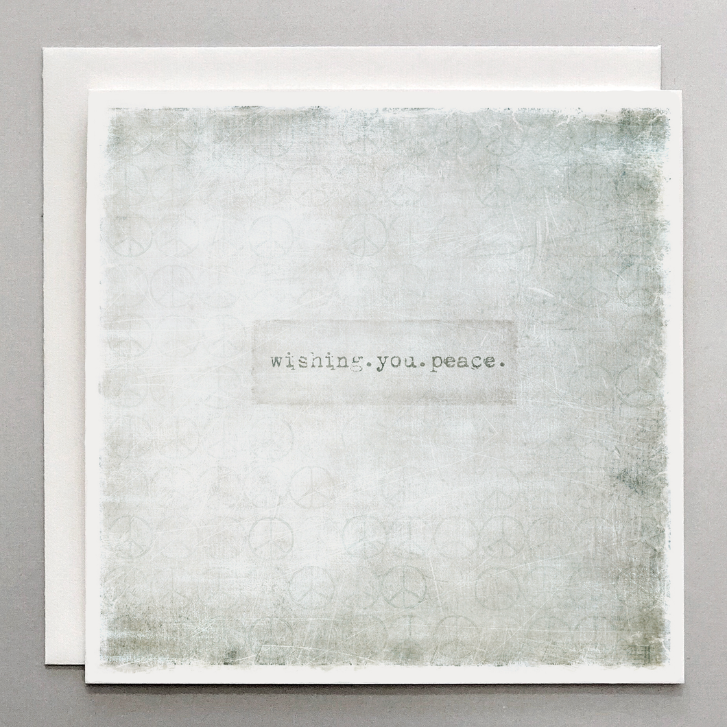 Wishing You Peace - Grief & Sympathy Card