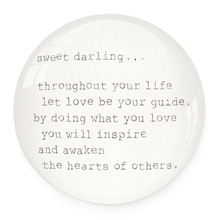 Load image into Gallery viewer, Paperweight - Sweet Darling
