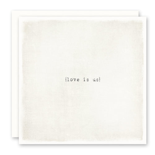 LOVE CARD - Love Is Us - Blank Inside - square