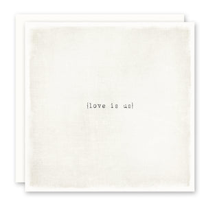 LOVE CARD - Love Is Us - Blank Inside - square
