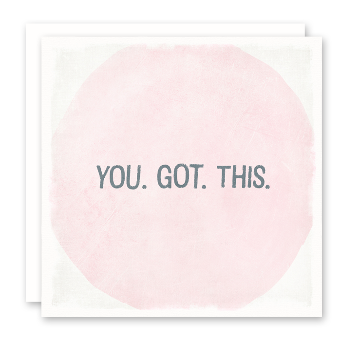 You Got This - Card