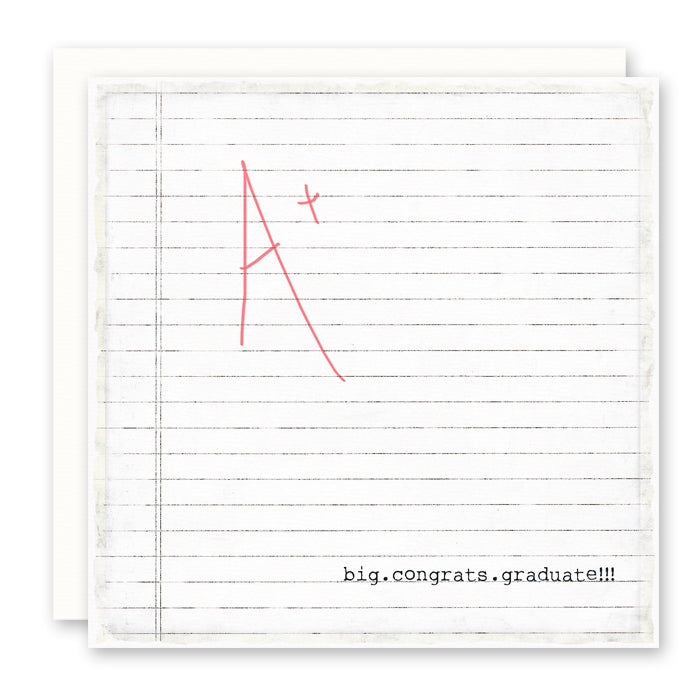 FUN GRAD CARD - Big Congrats Graduate - large red A+ on school paper