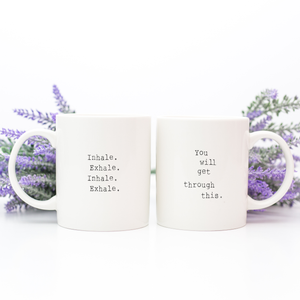 Inhale Exhale -  Mug